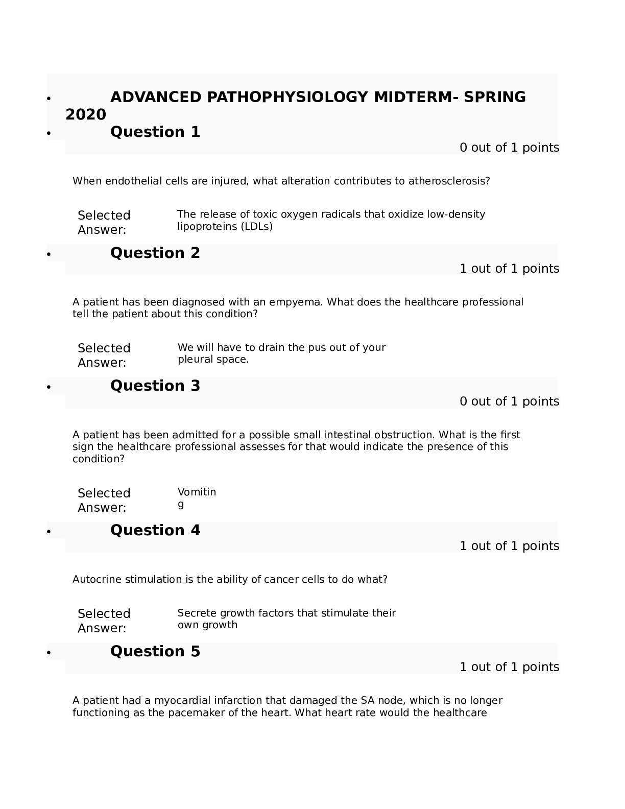 Preview of NURSING 6501 ADVANCED PATHOPHYSIOLOGY MIDTERM QUESTIONS AND ANSWERS ; GRADE A SOLUTION